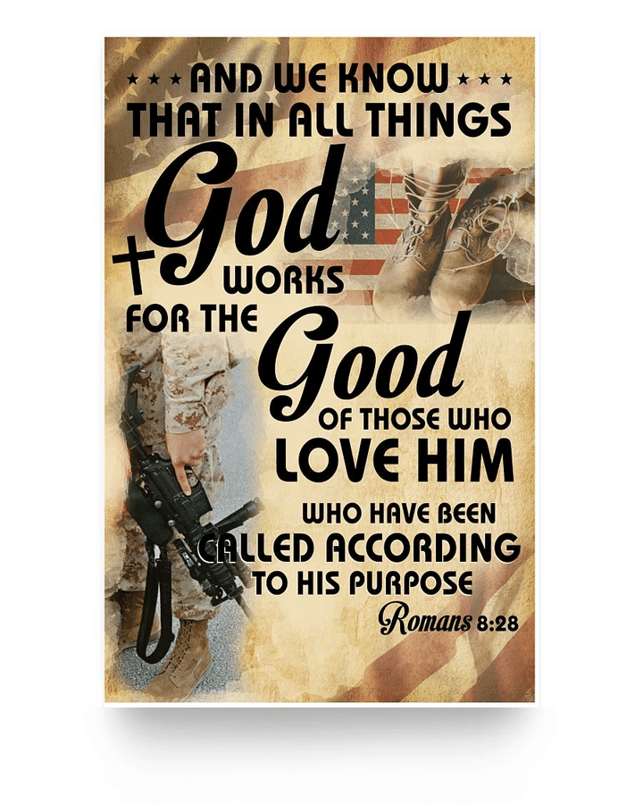 And We Know That In All Things God Works For The Good Of Those Who Love Him Vertical Poster - spreadstores