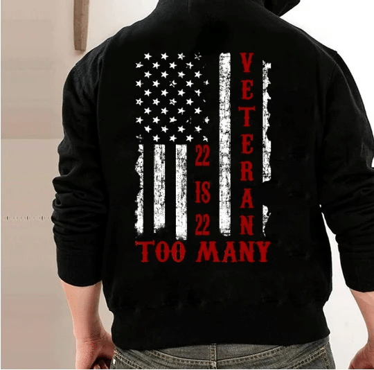 22 Is 22 Too Many Veterans PTSD Awareness Veteran Veteran Hoodie, Veteran Sweatshirts - spreadstores