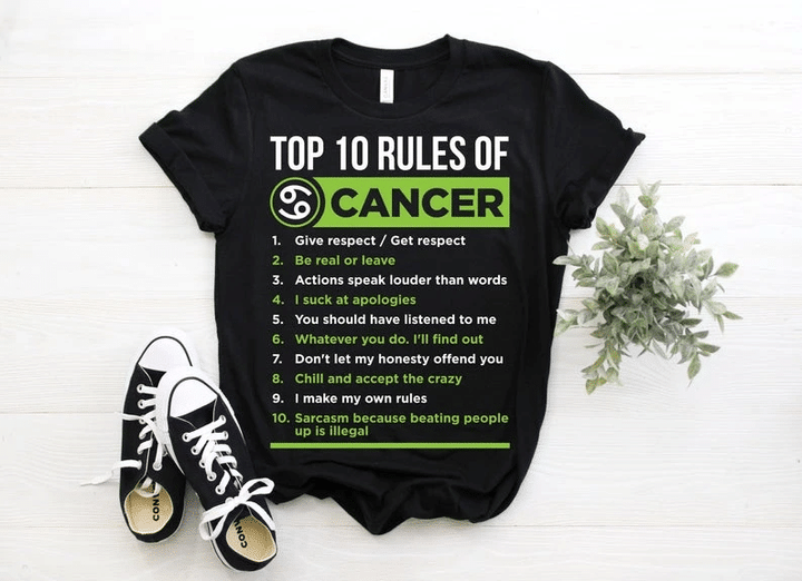 Cancer T-Shirt, Cancer Birth Sign, Top 10 Rules Of Cancer Birthday Shirt, Birthday Gift Unisex T-Shirt - spreadstores