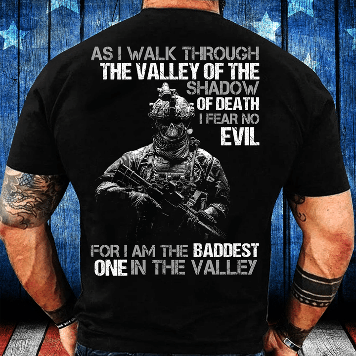 As I Walk Through The Valley Of The Shadow Of Death I Fear No Evil ATM-USVET57 T-Shirt - spreadstores