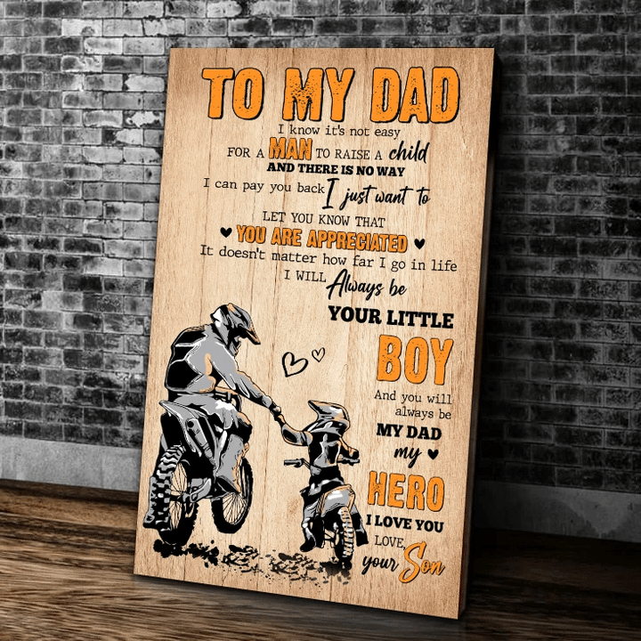 Dad Canvas, Best Gift For Father's Day, To My Dad I Know It's Not Easy For A Man Motorbike Canvas, Gift For Dad From Son - spreadstores