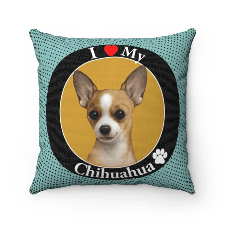 Chihuahua Dog Pillow, Gift For Dog Lovers, Love Chihuahua Pillow, Pet's Lovers Gift Ideas - spreadstores