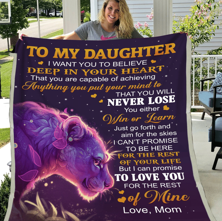 Daughter Blanket, To My Daughter I Want You To Believe Deep In Your Heart Mom Lion Purple Fleece Blanket - Spreadstores