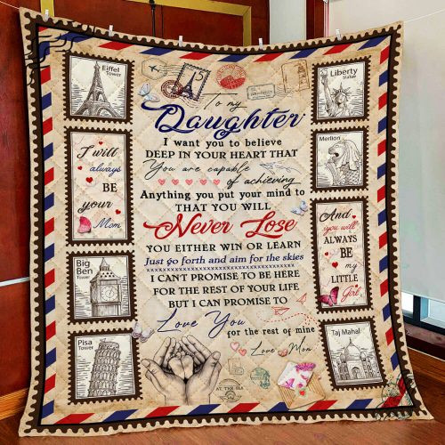 Daughter Quilt, Gifts For Daughter, To My Daughter, I Will Always Be Your Mom Quilt Blanket - Spreadstores