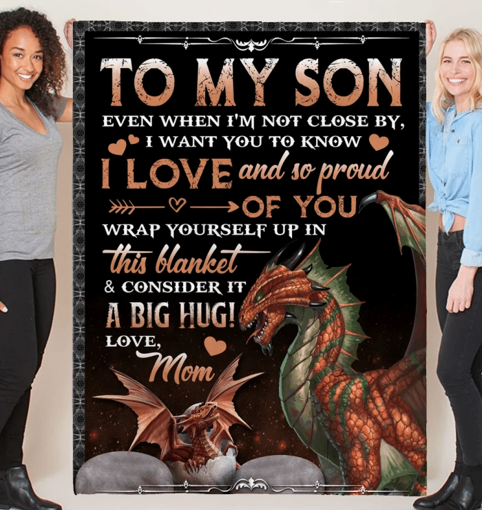 Dragon Blanket, Mom To Son, To My Son, Even When I'm Not Close By Dragon Fleece Blanket - Spreadstores