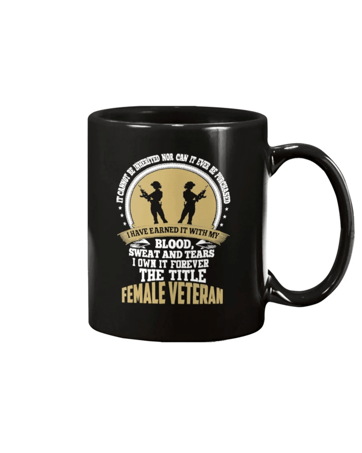 Female Veteran Blood Sweat And Tears Veterans Day Gift Mug - Spreadstores