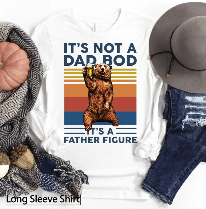 Father's Day Gift, Daddy Long Sleeve, Vintage It’s Not A Dad Bod It's A Father Figure Bear Drinking Beer Long Sleeve - Spreadstores