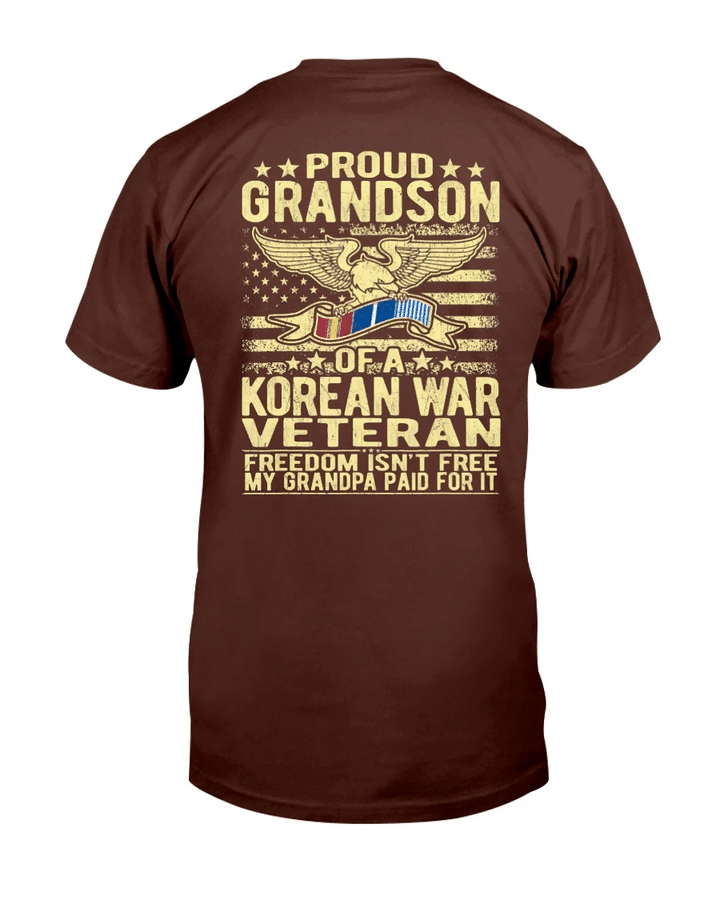 Freedom Isn't Free - Proud Grandson Of A Korean War Veteran T-Shirt - Spreadstores