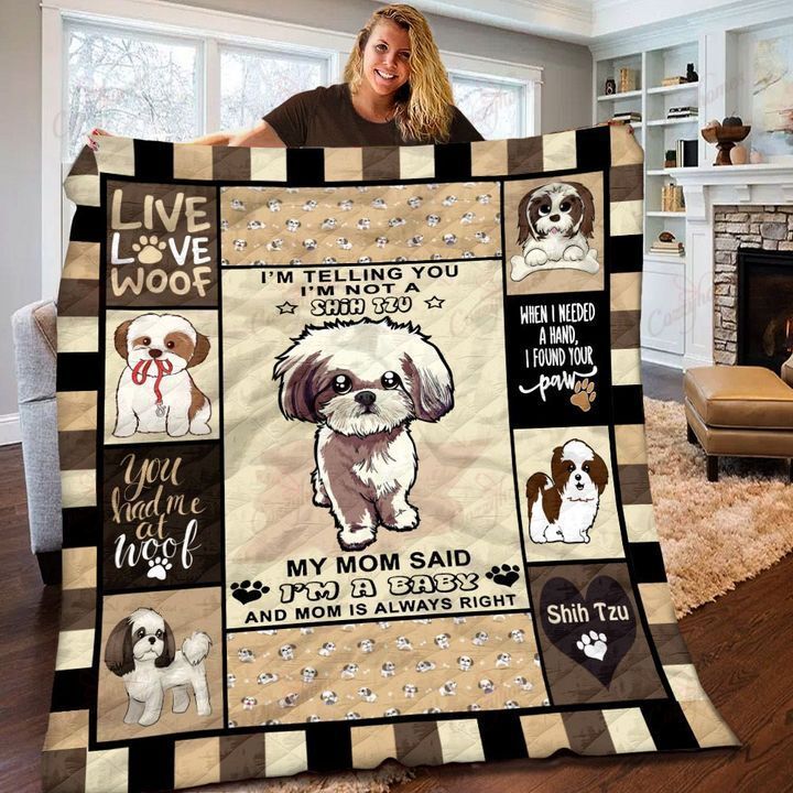 Dog Quilt Blanket, I'm Telling You I'm Not A Shih Tzu, Gifts For Dog Lover Quilt Blanket - Spreadstores
