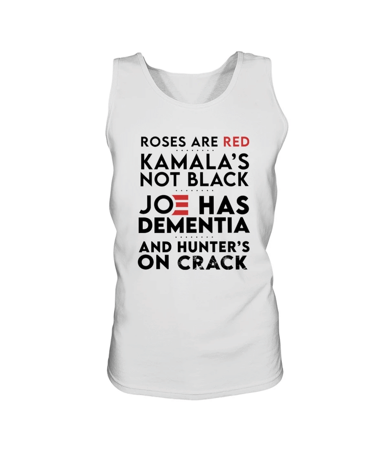 Funny Shirt, Trending Tank, Roses Are Red Kamala's Not Black, Joe Has Dementia Tank - Spreadstores