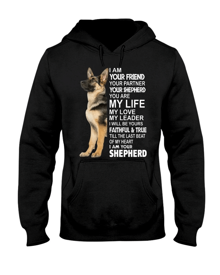 Funny Sweatshirt, I Am Your Friend Your Partner Your Shepherd Hoodies - Spreadstores
