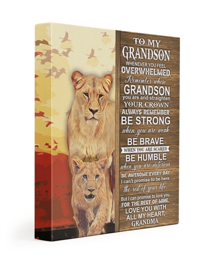 Grandson Canvas To My Grandson Whenever You Feel Overwhelmed, Remember Whose Grandson Lion Canvas - Spreadstores