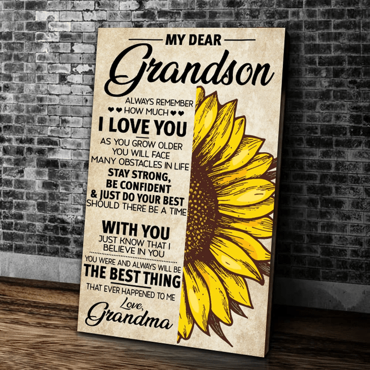 Grandson Canvas, My Dear Grandson Always Remember How Much I Love You As You Grow Older Sunflowers Canvas - Spreadstores