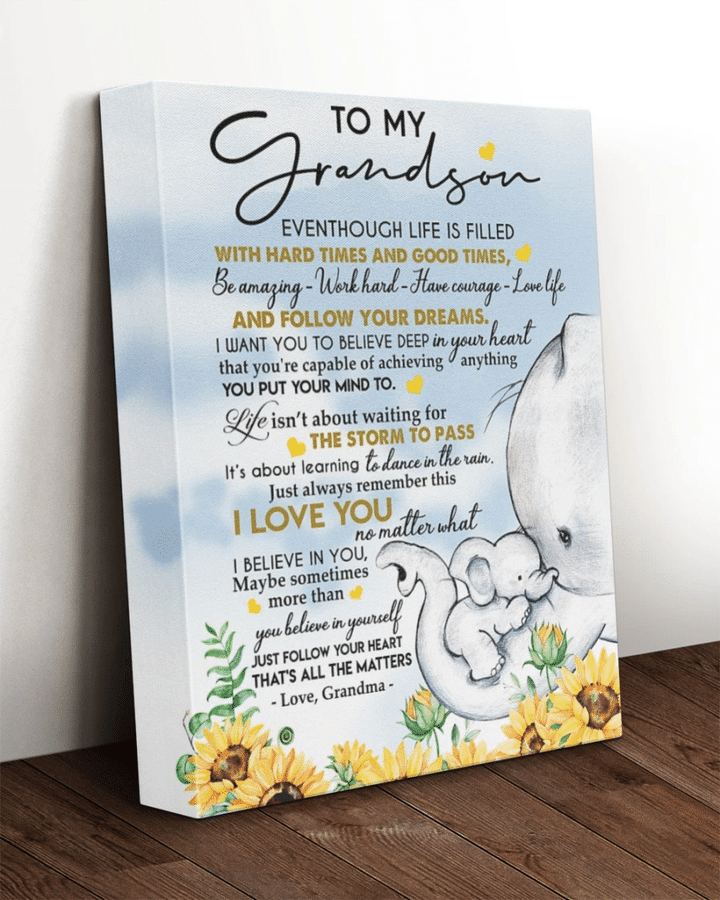 Grandson Canvas To My Grandson Eventhough Life Is Filled With Hard Times And Good Times Elephant Canvas - Spreadstores