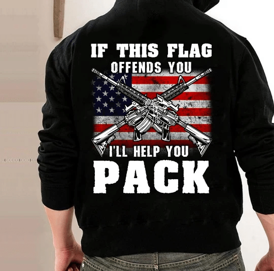 If This Flag Offends You I'll Help You Pack Hoodies - Spreadstores