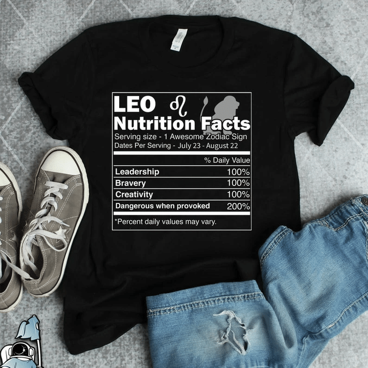 Leo Zodiac Shirt, Leo Nutrition Facts, Astrological Sign Shirt, Birthday Gift Idea For Her, Birthday Gift Unisex T-Shirt - Spreadstores