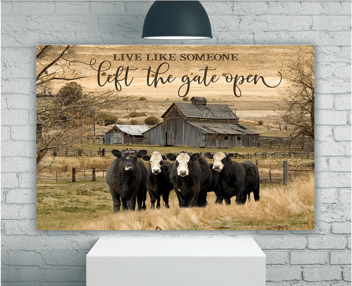 Live Like Someone Left The Gate Open Cows Canvas Wall Art Decor - Spreadstores