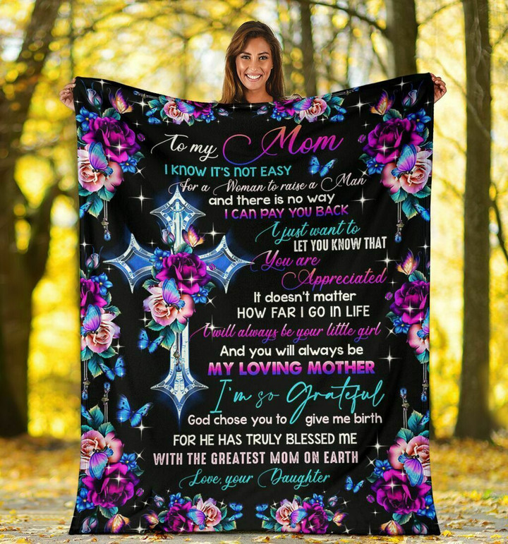 Mom Blanket, Gift For Mom, Mother's Day Gift For Mom, To My Mom I Know It's Not Easy For A Woman Butterfly Fleece Blanket - Spreadstores