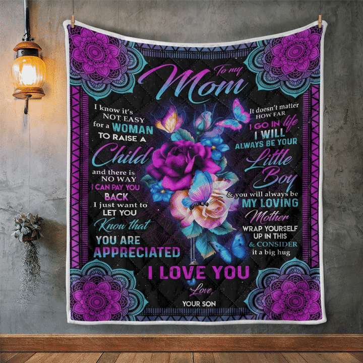 Mom Blanket, Gifts For Mom, To My Mom, I Know It's Not Easy For A Woman Butterfly Quilt Blanket - Spreadstores