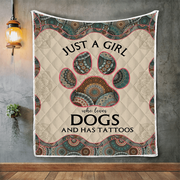 Just A Girl Who Loves Dogs And Has Tattoos Quilt Blanket - Spreadstores