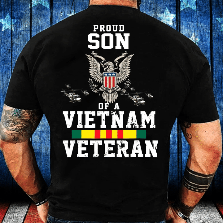 Proud Son Of A Vietnam Veteran, Vietnam Veteran's Son T-Shirt - Spreadstores