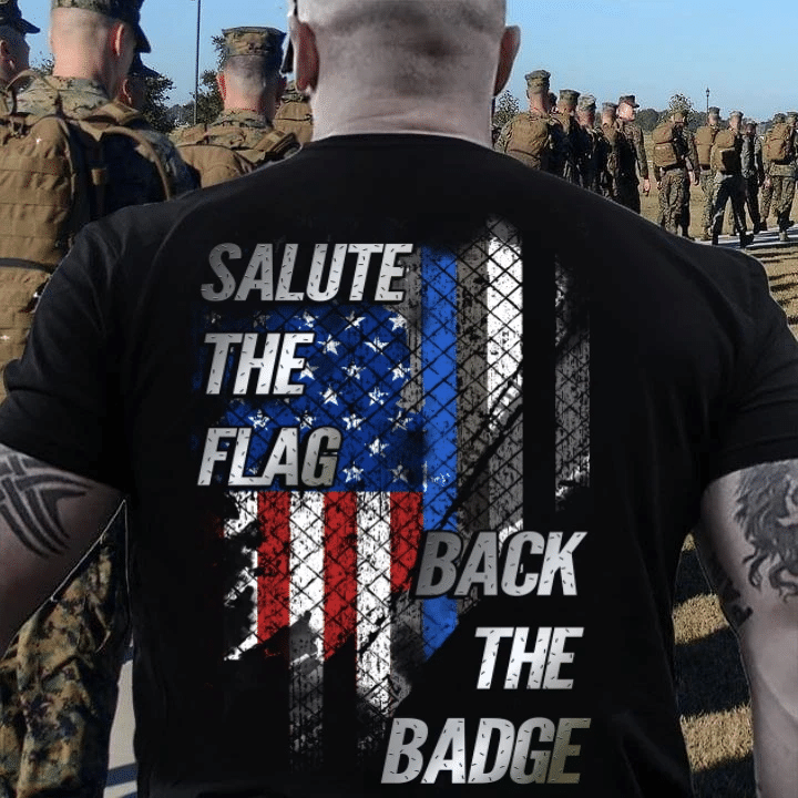 Police Shirt, Back The Blue Shirt, Police Tees, Salute The Flag, Back The Badge T-Shirt - Spreadstores