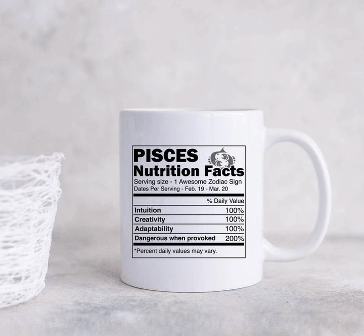 Pisces Coffee Mug, Pisces Nutrition Facts, Pisces Zodiac Sign Mug, Pisces Astrology Mug, Birthday Gift Ideas - Spreadstores