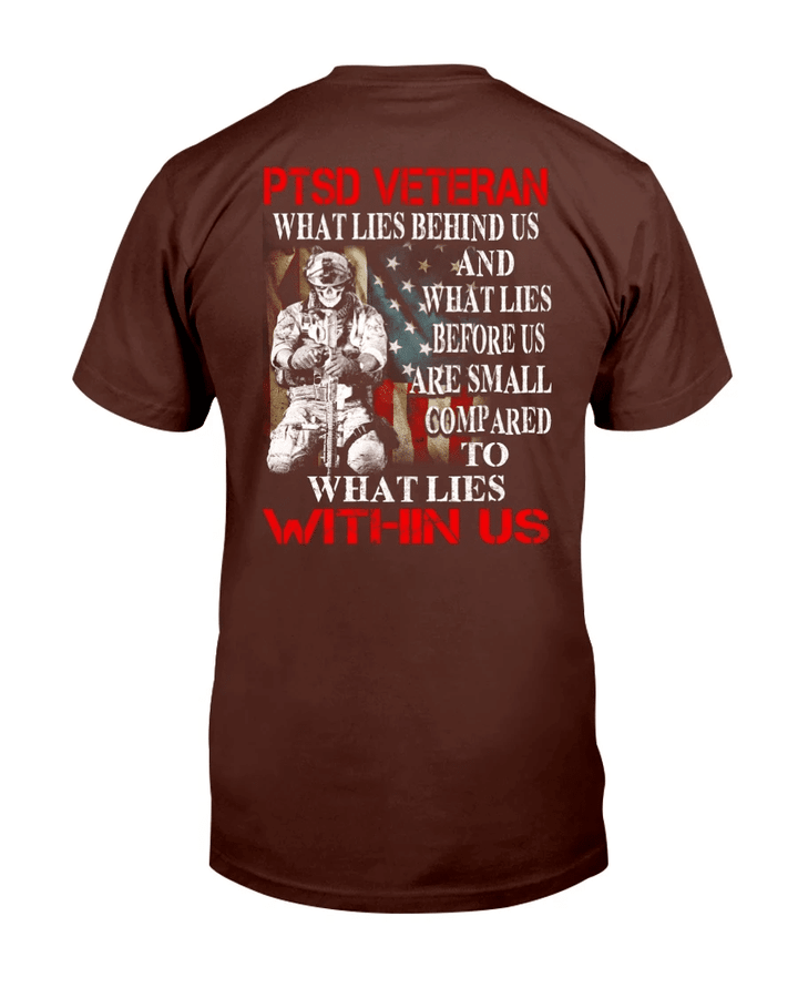 PTSD Veteran What Lies Behind Us And What Lies Before Us T-Shirt - Spreadstores