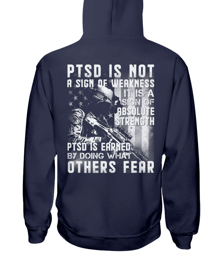 PTSD Awareness Is Not A Sign Of Weakness It Is A Sign Of Absolute Strength Veteran Hoodie, Veteran Sweatshirts - Spreadstores