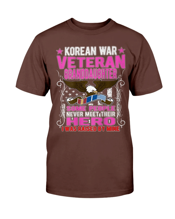 Proud Korean War Veteran Granddaughter Gift I Was Raised By Mine T-Shirt - Spreadstores