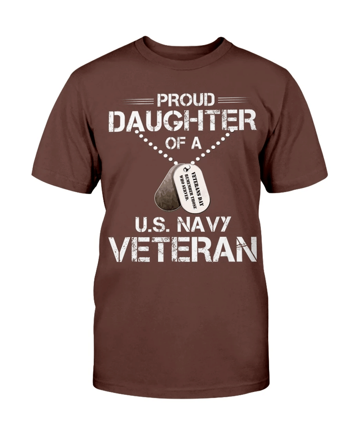Proud Daughter Of A U.S. Navy Veteran T-Shirt - Spreadstores
