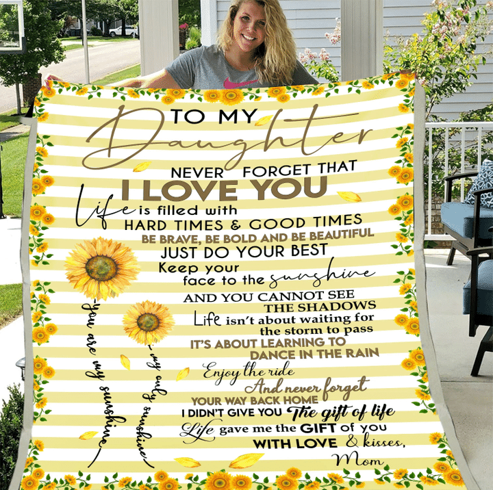 To My Daughter Blanket I Am Forever Grateful For All That You Are And Who You Have Sunflowers Fleece Blanket - Spreadstores