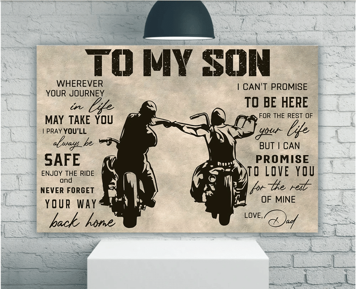To My Son Wherever Your Journey In Life May Take You I Pray You'll Always Be Safe Enjoy The Ride Matte Canvas - Spreadstores