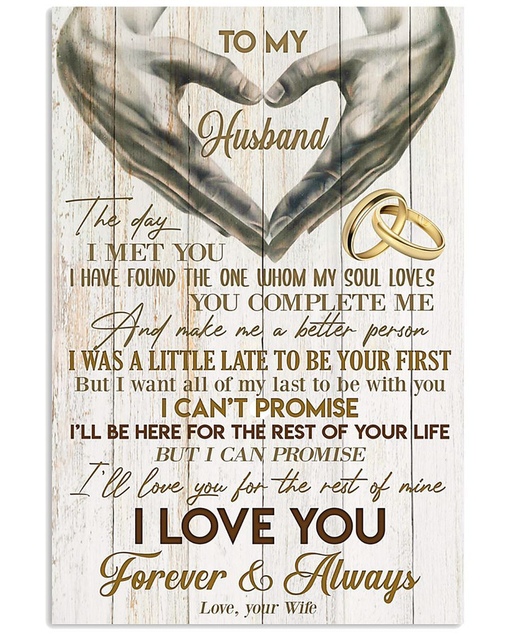 To My Husband, I'll Love You For The Rest Of Nine I Love You Forever & Always Matte Canvas, Gift For Husband - Spreadstores