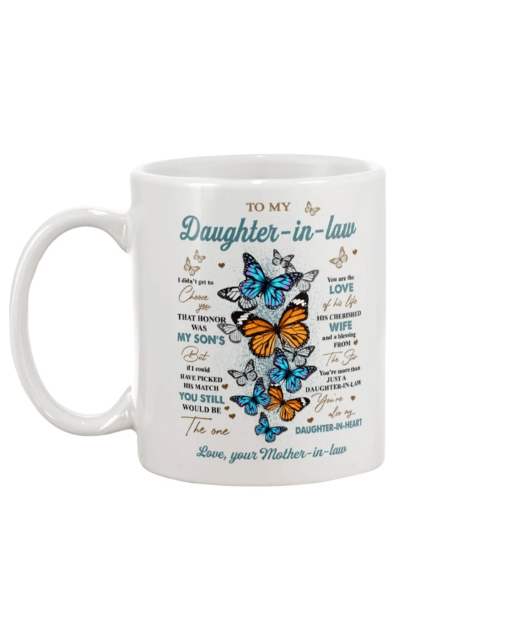 To My Daughter-in-law I Didn't Get To Choose You Butterflies Mug - Spreadstores