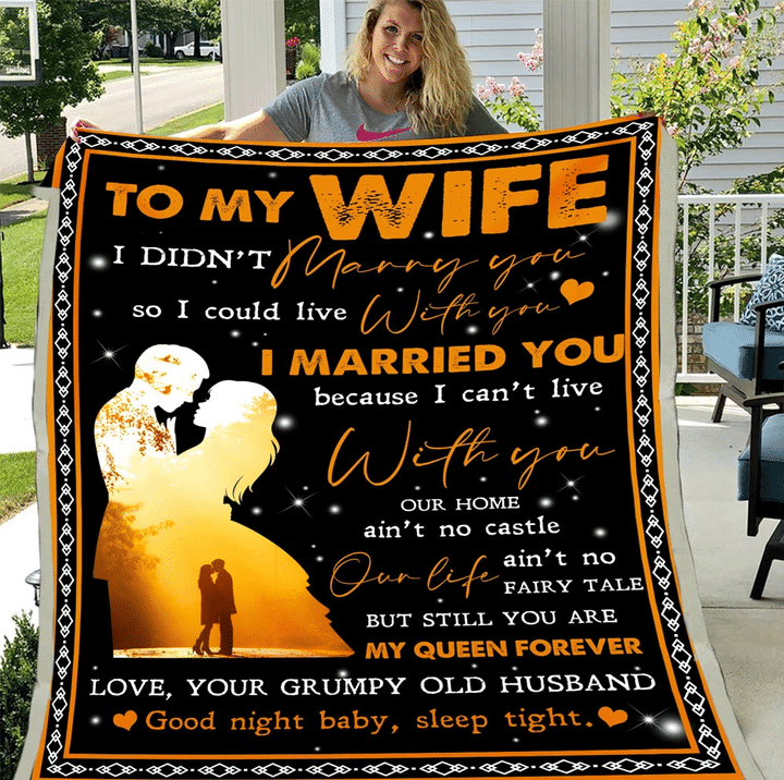 To My Wife I Didn't Marry You So I Could Live With You, You Are My Queen Forever Sherpa Blanket - Spreadstores