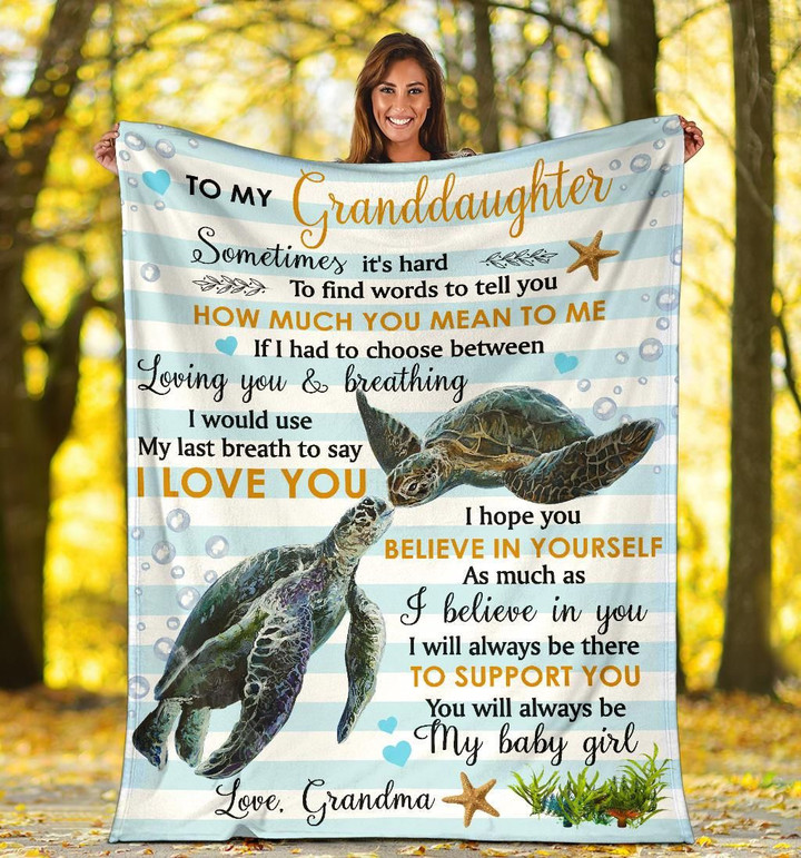 To My Granddaughter Sometimes It's Hard To Find Words To Tell You Turtle Fleece Blanket - Spreadstores