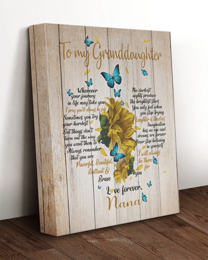 To My Granddaughter Wherever Your Journey In Life May Take You, I Will Always Be There Sunflowers Canvas - Spreadstores