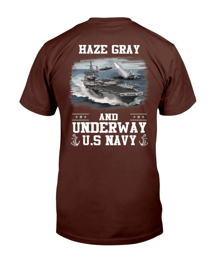 US Navy Haze Gray And Underway Shirt Proud US Navy Veteran T-Shirt - Spreadstores