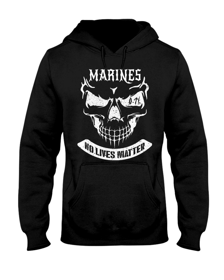 Veteran Hoodie, Funny US Marine Corps Hoodie, Marines No Lives Matter, Gift For Marine Veteran Hoodie - Spreadstores