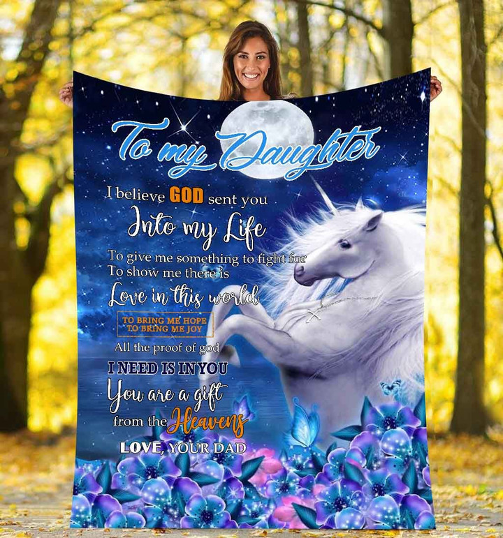 Unicorn Daughter Blanket I Believe God Sent You Into My Life, You Are A Gift From The Heavens, Gift Ideas For Daughter - Spreadstores