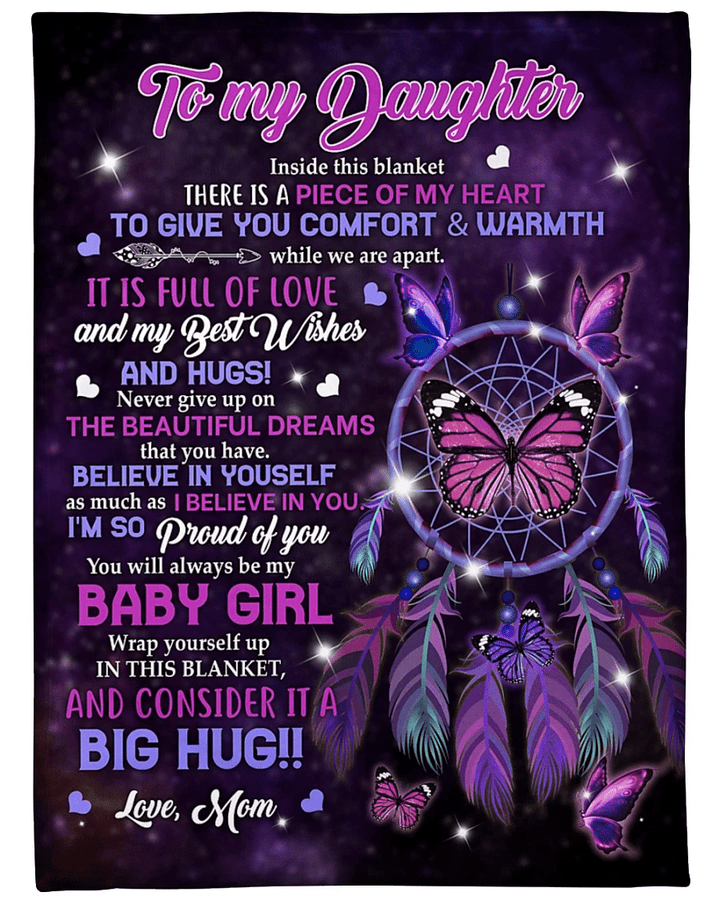 To My Daughter Inside This Blanket There Is A Piece Of My Heart Dreamcatcher And Butterfly Fleece Blanket - Spreadstores
