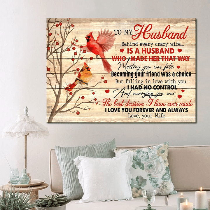Valentine's Day Gift For Husband, To My Husband Behind Every Crazy Wife Is A Husband Canvas - Spreadstores