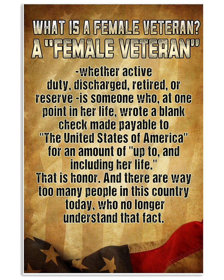 What Is A Female Veteran? A Female Veteran Whether Active Duty, Discharged Retired Matte Canvas - Spreadstores