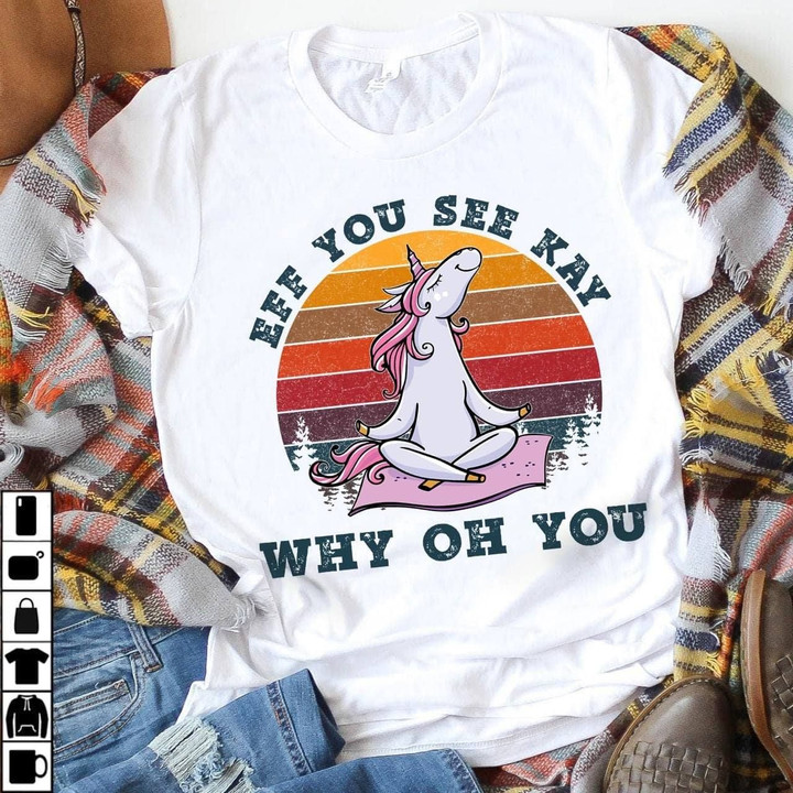Yoga Shirt, Eff You See Kay Why Oh You Unicorn T-Shirt KM1709 - Spreadstores