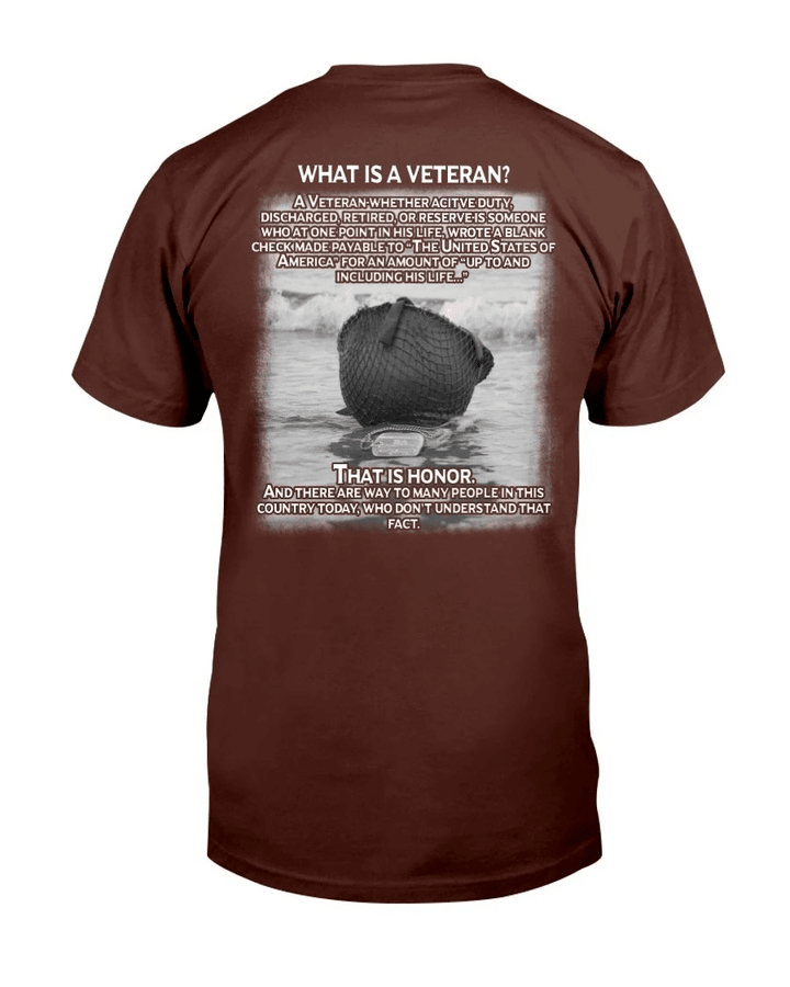 What Is An Veteran, That Is An Honor T-Shirt - Spreadstores