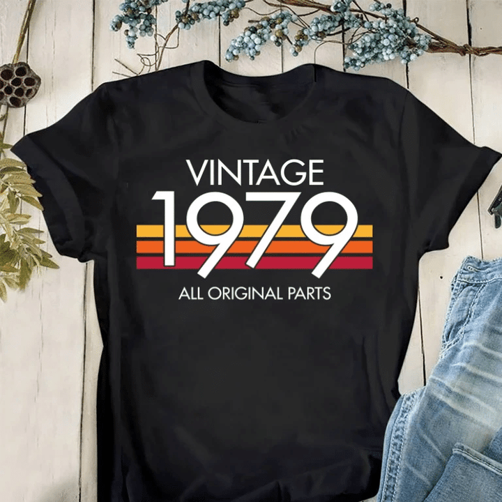 Vintage 1979 Birthday Gift, Original Parts, Birthday Gifts For Him For Her Unisex T-Shirt KM0704 - Spreadstores