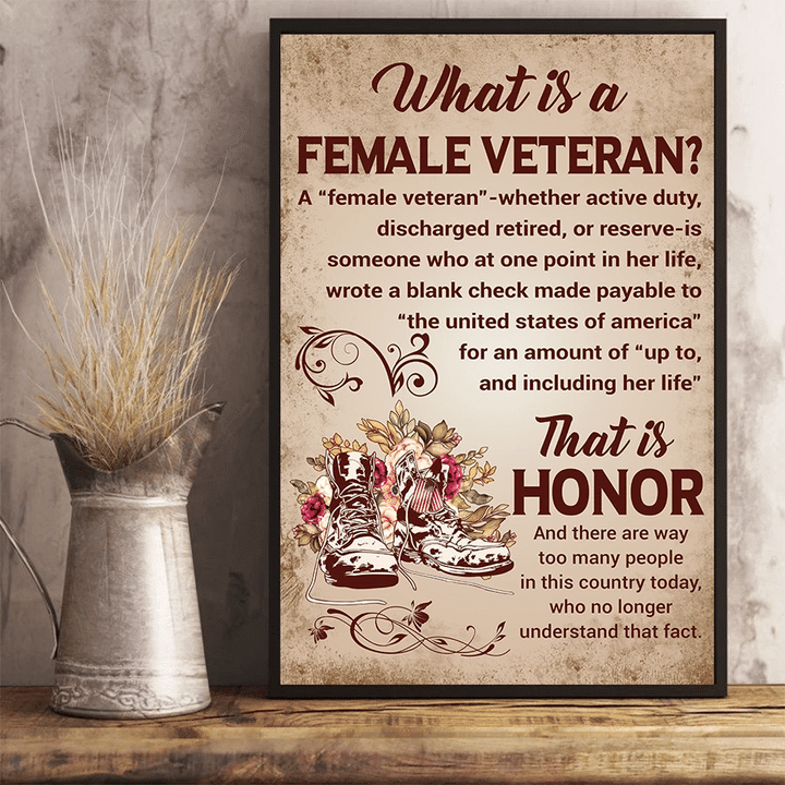 What Is A Female Veteran That Is Honor 24x36 Poster - Spreadstores