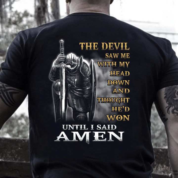 Veterans Shirt - The Devil Saw Me With My Head Down Until I Said Amen T-Shirt - Spreadstores