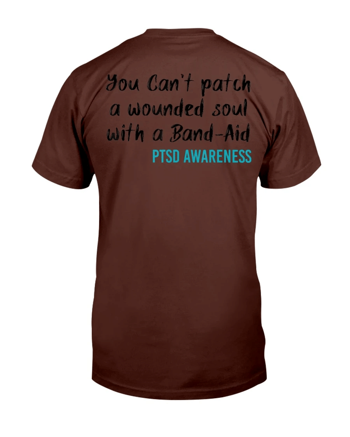 Veterans Shirt - You Can't Patch A Wounded Soul With A Band-Aid T-Shirt - Spreadstores